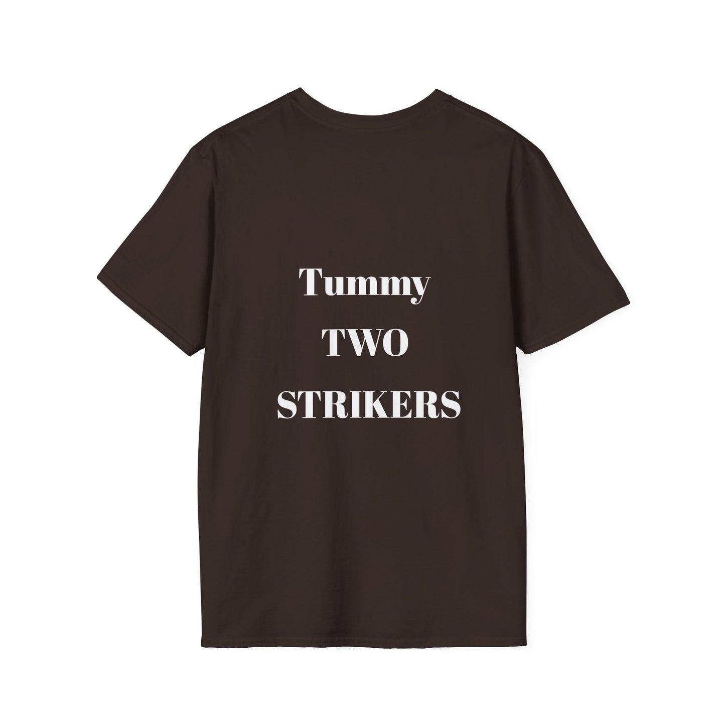 Tummy Two Strikers