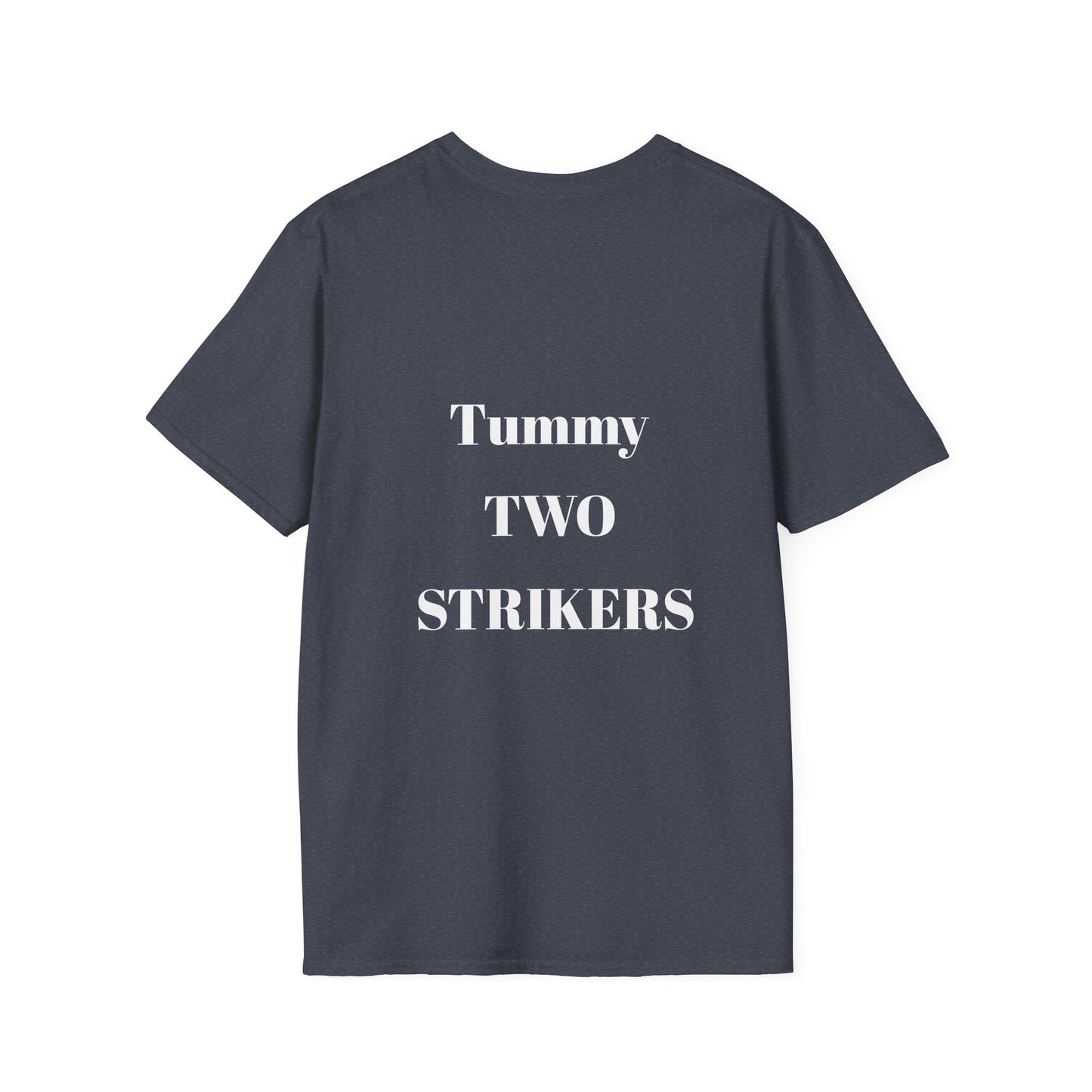 Tummy Two Strikers